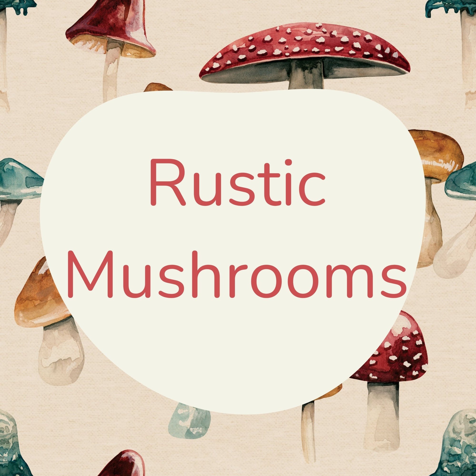 RB Rustic Mushrooms - ClayBearOfficial